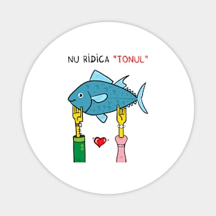 Nu ridica TONUL (de Valentine's Day) Magnet